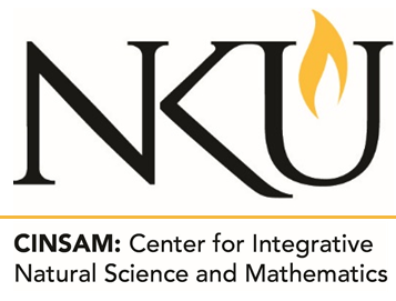 Northern Kentucky University: CINSAM - Center for Integrative Natural Science and Mathematics