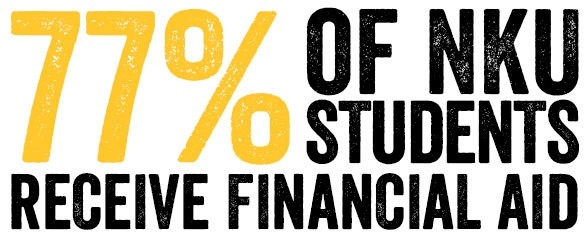 77% of NKU Students Receive Financial Aid