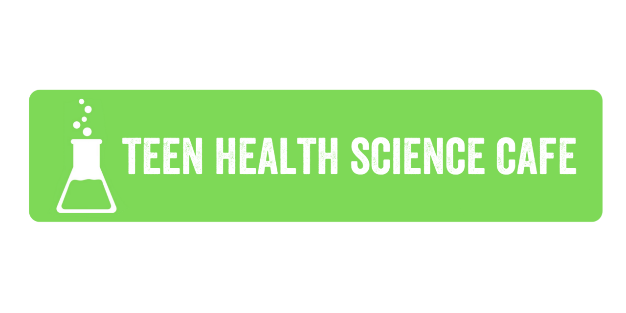 Teen Health Science Cafe Logo