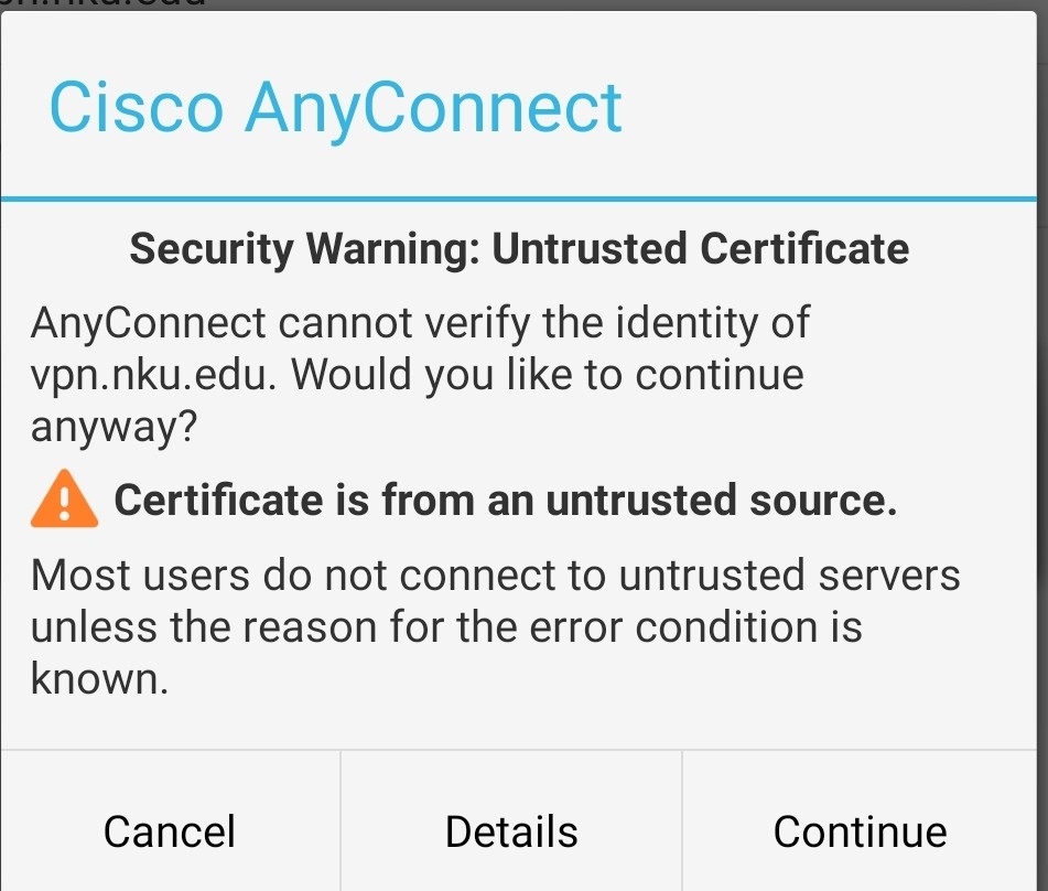 Android VPN Untrusted Certificate Page