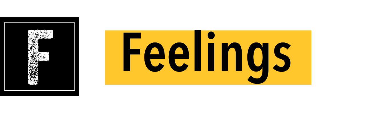F for Feelings 