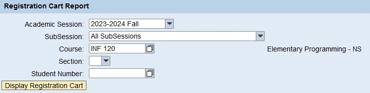 Registration Cart Report dialog box with INF 120 typed in the 'Course' section.
